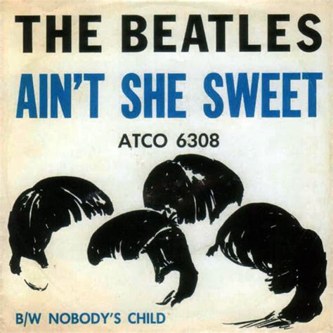 Aint She Sweet Single Artwork Usa The Beatles Bible