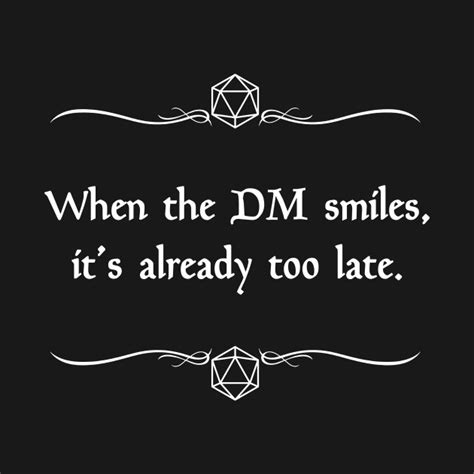 When The Dm Smiles Its Already Too Late When The Dm Smiles Long