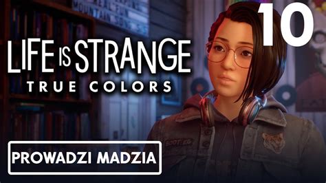 Life Is Strange True Colors 10 Napisy PL Mam Super Moce YouTube