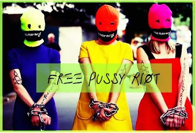 Ch Da Nah Vamos Falar De Pussy Riot