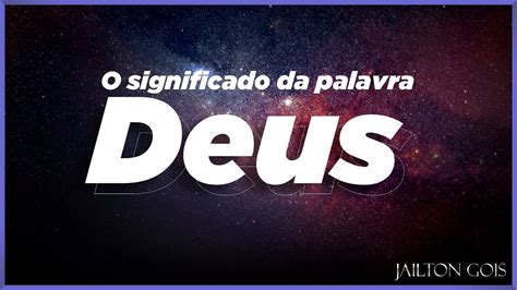 O Que Significa A Palavra Deuses