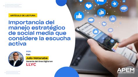 Importancia del manejo estratégico de social media que considere la