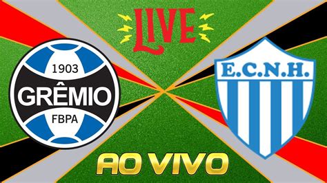 Ao Vivo Gr Mio X Novo Hamburgo Campeonato Ga Cho Narra O