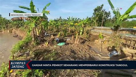 Ganjar Minta Pemkor Semarang Memperbarui Kontruksi Tanggul Video