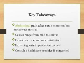 Post Sex Abdominal Pain Explained USA Fibroid Centers PPTX