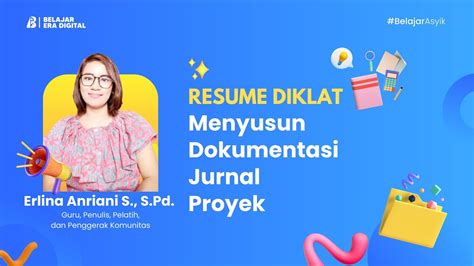 Resume Diklat Day 2 Menyusun Dokumentasi Jurnal Proyek Youtube
