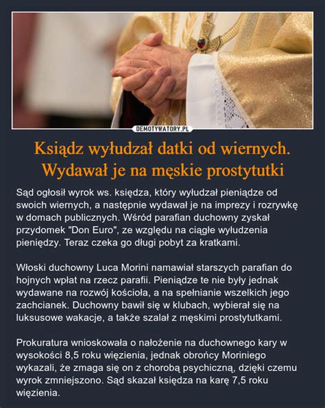 Ksiądz wyłudzał datki od wiernych Wydawał je na męskie prostytutki