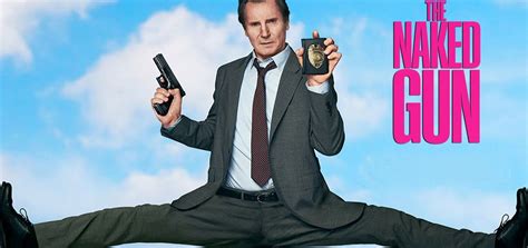 The Naked Gun The Naked Gun English Movie Movie Reviews Showtimes Nowrunning