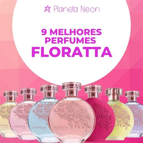 Qual O Melhor Floratta - 9 Melhores Perfumes da Linha Floratta