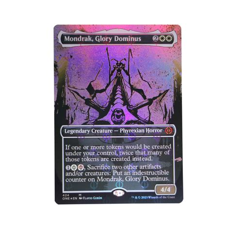 Mondrak Glory Dominus 424 Phyrexia All Will Be One ONE Foil Mtg