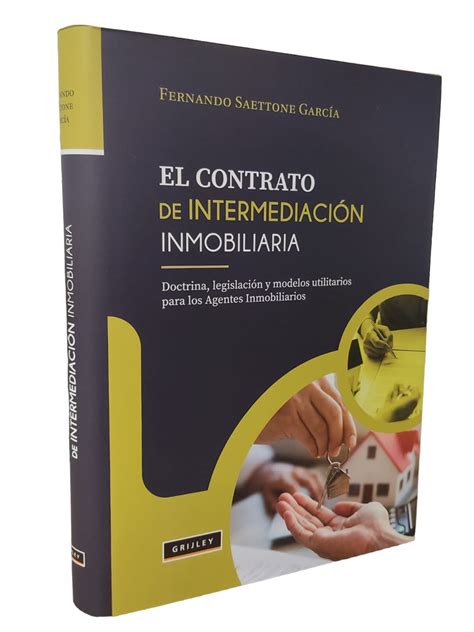el contrato de intermediacion inmobiliaria grupo lex iuris