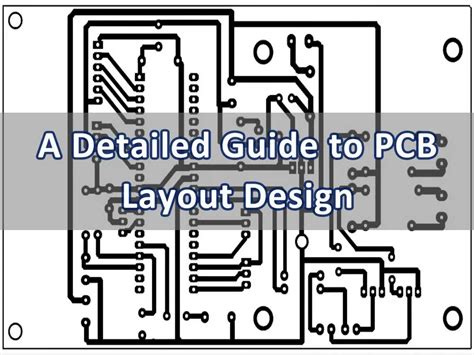 A detailed guide to PCB layout design - IBE Electronics