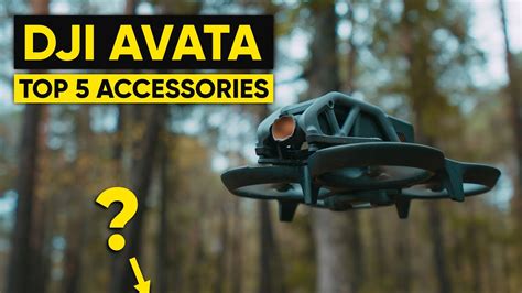 DJI AVATA - TOP 5 ACCESSORIES YOU NEED! - Drones