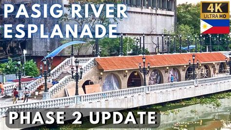 pasig river esplanade update  phase   walking  manila