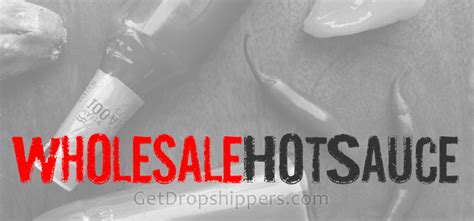 Hot Sauce Wholesalers And Manufacturers