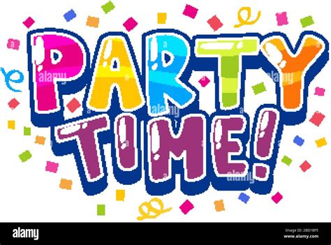 Font Design For Word Party Time With Cofetti In Background Illustration