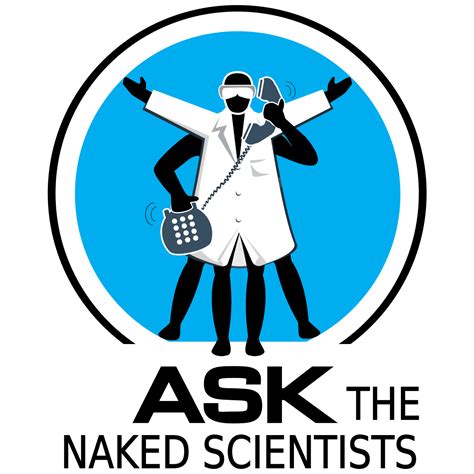 Ask The Naked Scientists Listen On Podurama Podcasts