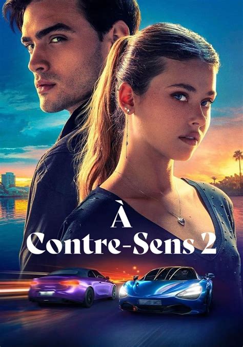 Regarder Contre Sens En Streaming Complet Et L Gal