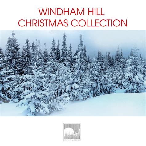 ‎windham Hill Christmas Collection Album By Various Artists Apple Music