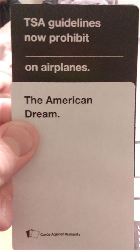 TSA guidelines now prohibit... : r/cardsagainsthumanity
