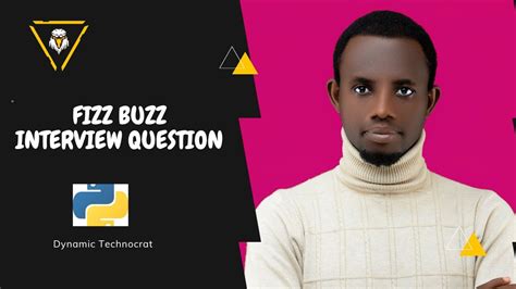 How To Answer Fizz Buzz Python Interview Question Youtube