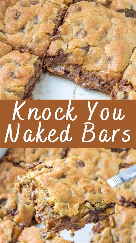 Knock You Naked Bars Recipe Recipe Cookie Bar Recipes Easy Bar Recipes Dessert Recipes Easy