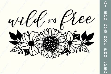 Wild and Free with Flowers Svg, Boho Svg Graphic by AnastasiyaArtDesign