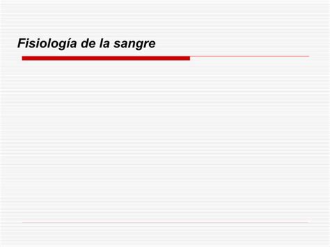 Ppt Sangre Gralidades Ppt