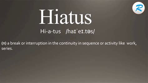 How to pronounce Hiatus - YouTube