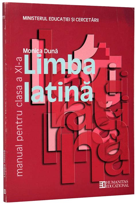 Limba Latina Manual Pentru Clasa A Xi A Monica Duna Amazon de Bücher