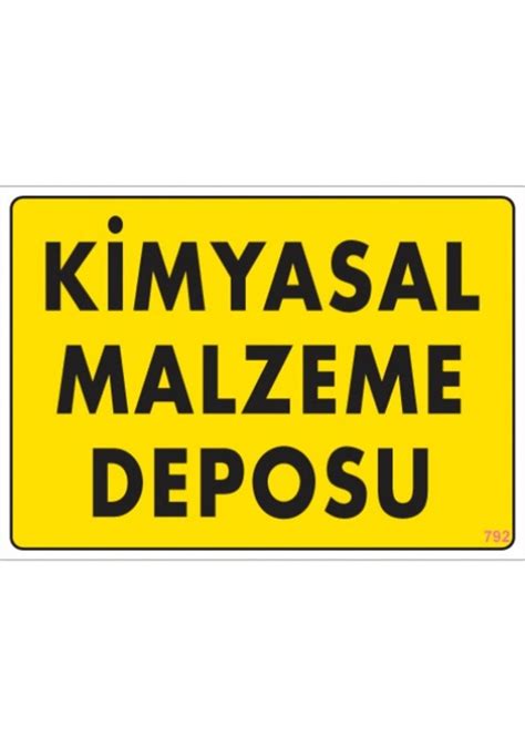 SÖNSAN UYARI LEVHALARI KİMYASAL MALZEME DEPOSU PVC 25 35 25 35 CM