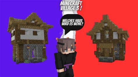 Der Gro E Umzug Was Soll Unser Neues Haus Werden Minecraft Leben Im