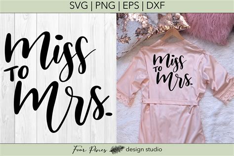 Miss To Mrs Hand Lettered Cut File SVG PNG EPS DXF