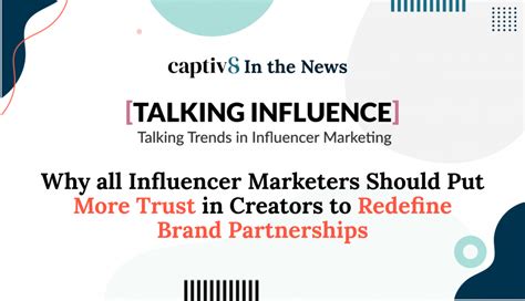 Why Influencer Marketing Works Captiv8