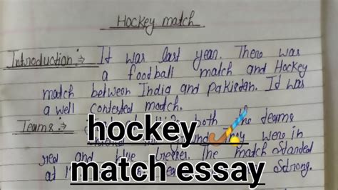 A Hockey Match Essay In English Paragraph Writing A Hockey Match