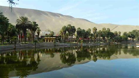 El Oasis De Huacachina En Perú Impresionante Belleza Natural Y Leyenda