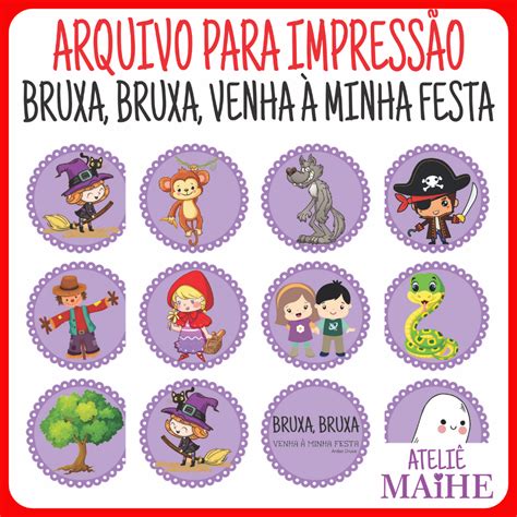 Bruxa Bruxa Venha A Minha Festa Personagens - BRUXA, BRUXA, VENHA À MINHA FESTA arquivo para impressão - Ateliê M...