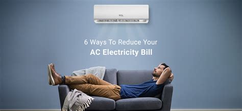 6 Definite Ways To Reduce Electricity Bill From Your Air Conditioner