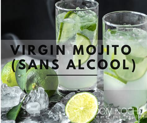 Recette Mojito Sans Alcool Pour Litre