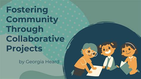 Fostering Community Through Collaborative Projects