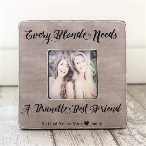 Every Brunette Needs A Blonde Best Friend Personalized Picture Etsy