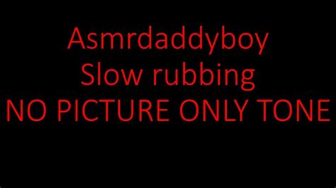 Asmr Daddy Boy Slow Rubbing Gay Big Cock Big Cock Porn Feat Asmrdaddyboy Xhamster