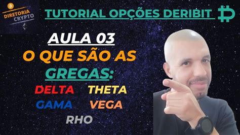 TUTORIAL OPÇÕES DERIBIT AULA 03 O que são as Gregas Delta