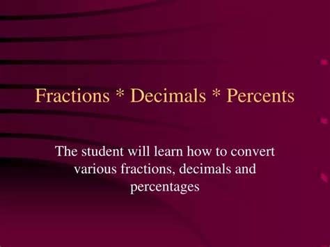 PPT Fractions Decimals Percents PowerPoint Presentation Free