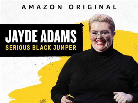 Jayde Adams: Serious Black Jumper (2020)
