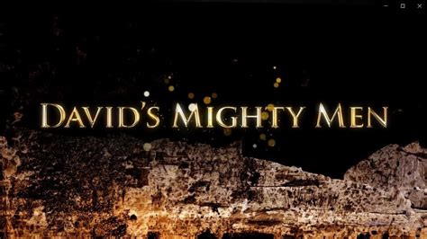 Joshua And Caleb Talk About Davids Mighty Men Youtube
