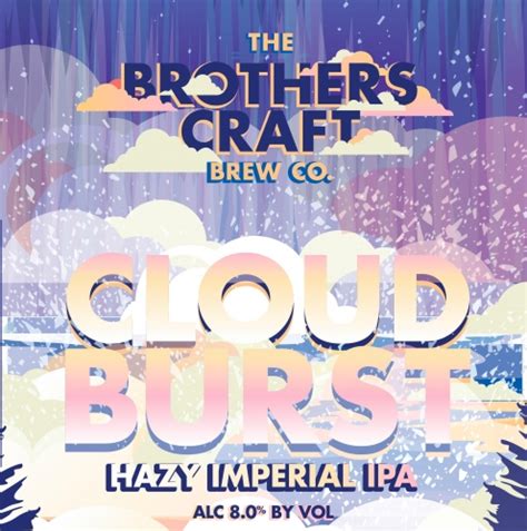 Cloud Burst Brothers Craft Brewing Untappd