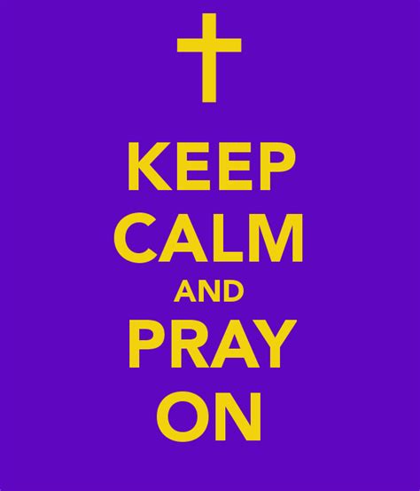 50 Keep Calm And Pray Wallpapers WallpaperSafari