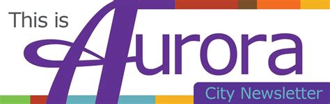 This Is Aurora City Newsletter Feb 17 2022
