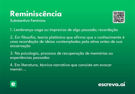 O Que É Reminiscência - Reminiscência - Significado e Sinônimo - escreva.ai